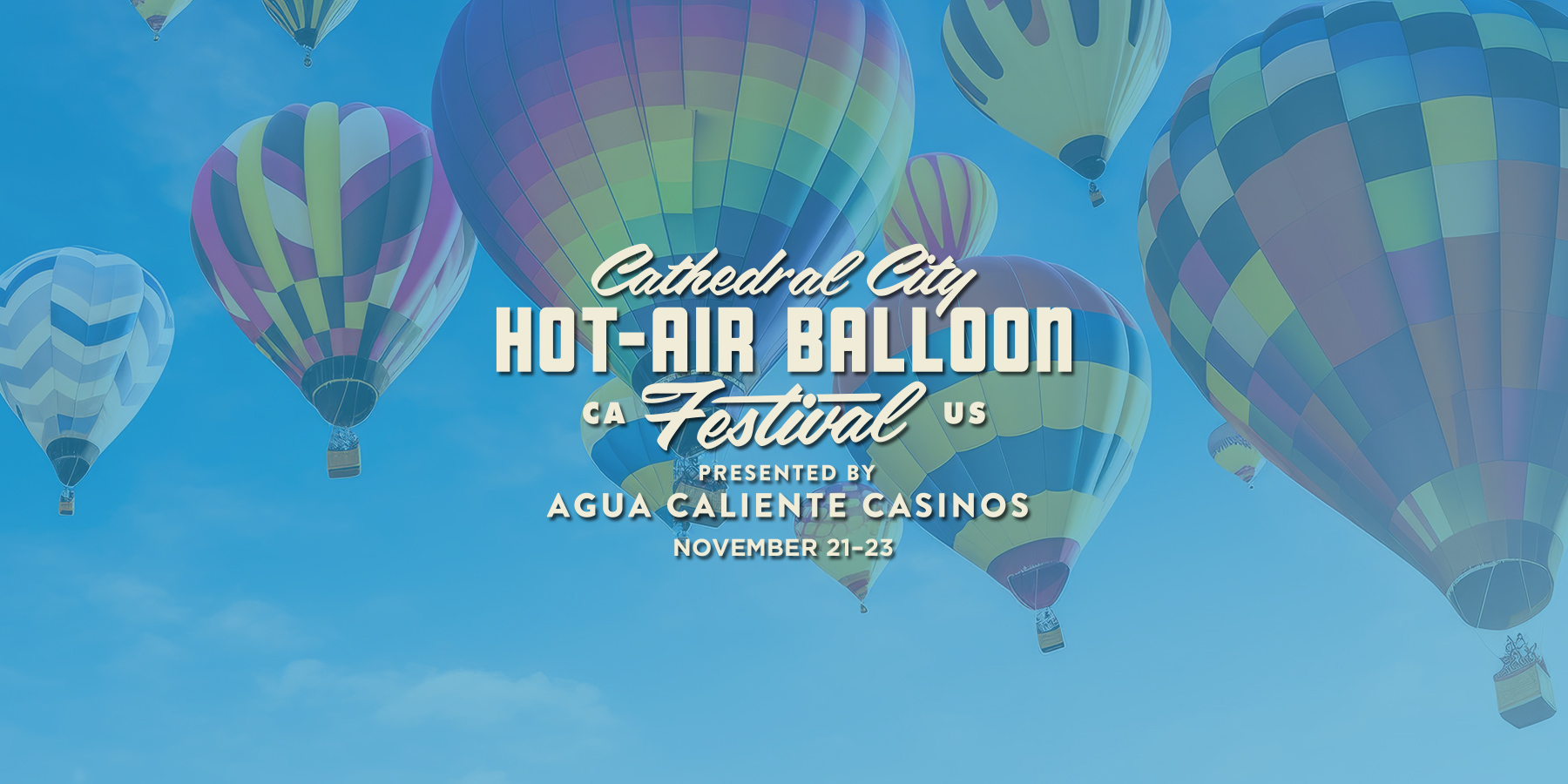 2026 Hot Air Balloon Festival - Agua Caliente Casino